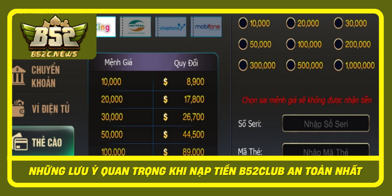 Nhung Luu Y Quan Trong Khi Nap Tien B52Club An Toan Nhat