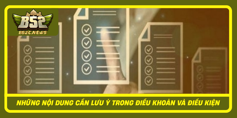 Nhung Noi Dung Can Luu Y Trong Dieu Khoan Va Dieu Kien